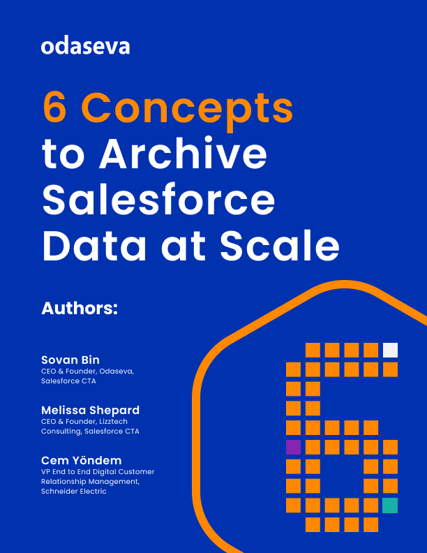 Whitepaper: 6 Concepts to Archive Salesforce Data at Scale